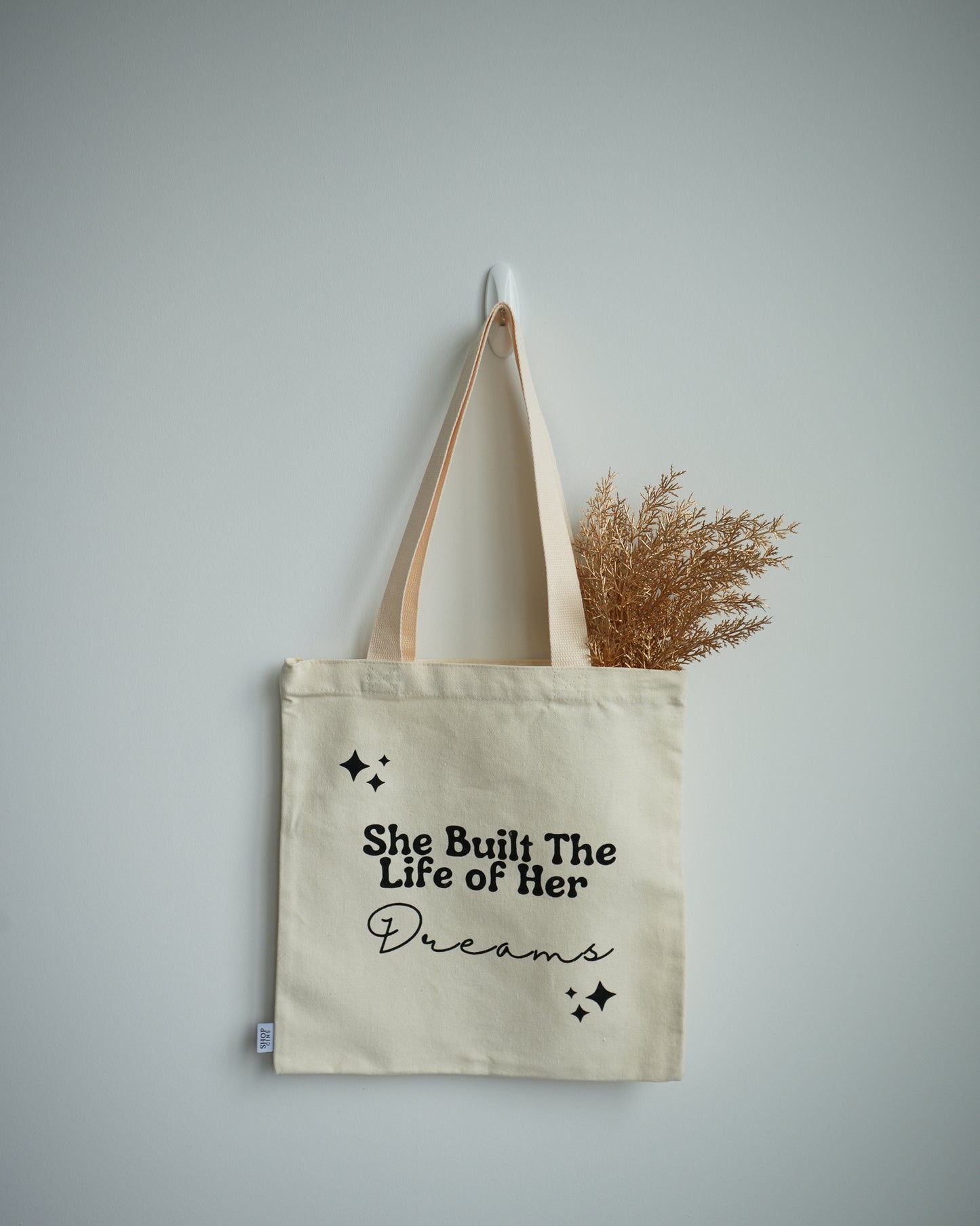 She Built The Life of Her Dreams Tote
