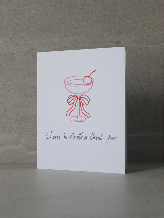 "Cheers to another great year" Greeting Card